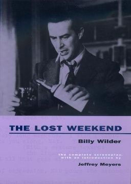 portada The Lost Weekend: The Complete Screenplay (en Inglés)
