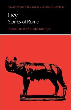portada Livy: Stories of Rome (Translations From Greek and Roman Authors) (en Inglés)