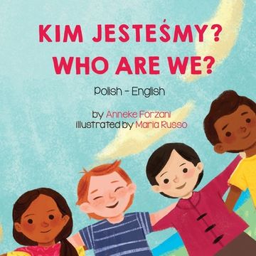 portada Who Are We? (Polish-English): Kim JesteŚmy? (en Polaco)