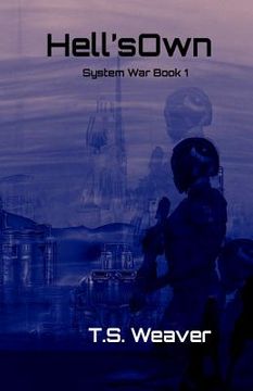 portada Hell's Own: System Wars: Frontier Wars Book 1 (en Inglés)