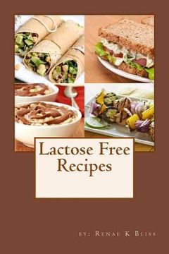 portada Lactose-Free Cookbook: Recipes Just for You (en Inglés)