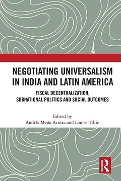 portada Negotiating Universalism in India and Latin America (en Inglés)