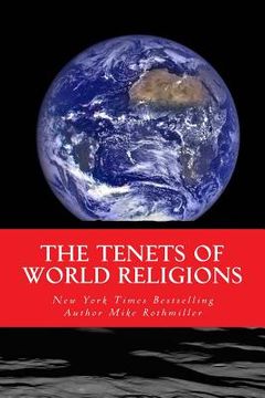 portada The Tenets of World Religions (en Inglés)