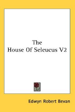 portada the house of seleucus v2 (in English)
