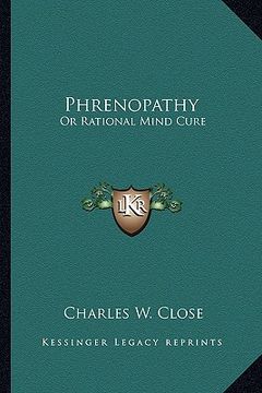 portada phrenopathy: or rational mind cure (en Inglés)