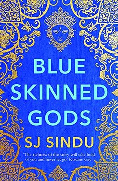 portada Blue-Skinned Gods:  Rich, Beautifully Told and Moving? Guardian