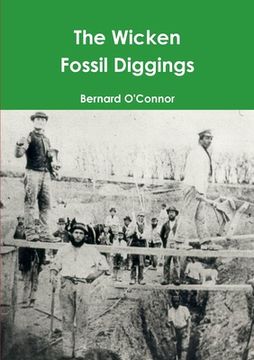 portada The Wicken Fossil Diggings (en Inglés)