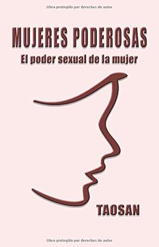 portada MUJERES PODEROSAS: EL PODER SEXUAL DE LA MUJER (NO-FICCIÓN)