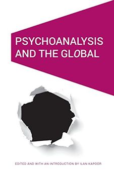 portada Psychoanalysis and the Global (Cultural Geographies + Rewriting the Earth) (en Inglés)