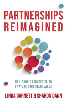 portada Partnerships Reimagined: Non-profit strategies to capture corporate value (en Inglés)