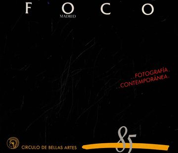 portada Foco Madrid 85. Fotografía Contemporánea