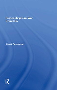 portada Prosecuting Nazi war Criminals (en Inglés)