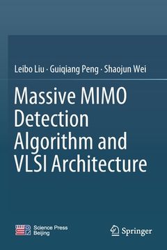 portada Massive Mimo Detection Algorithm and VLSI Architecture (en Inglés)
