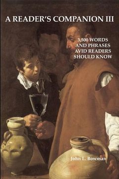 portada A Reader's Companion III: 3,500 words and phrases avid readers should know (in English)