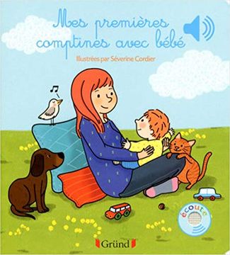 portada Mes Premières Comptines Avec Bébé - Livre Sonore Avec 6 Puces - dès 1 an (en Francés)