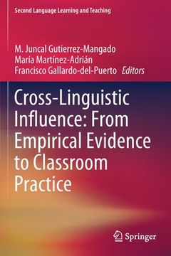 portada Cross-Linguistic Influence: From Empirical Evidence to Classroom Practice (en Inglés)