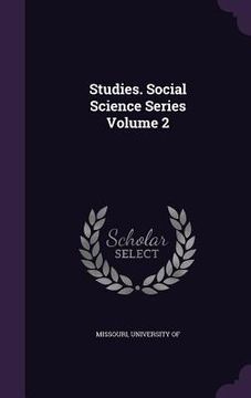 portada Studies. Social Science Series Volume 2 (en Inglés)