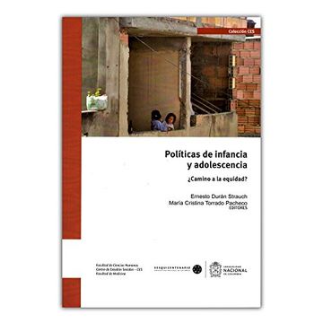 portada Políticas de Infancia y Adolescencia. Camino a la Equidad? (in Spanish)