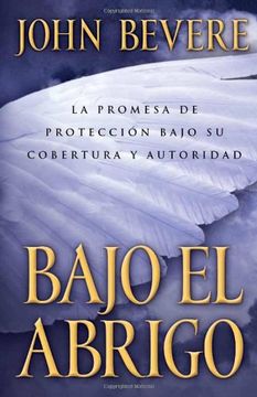 Bajo el Abrigo: La Promesa de Protección Bajo su Cobertura y Autoridad (in Spanish)