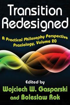 portada Transition Redesigned: A Practical Philosophy Perspective (en Inglés)