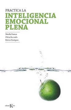 portada Practica La Inteligencia Emocional Plena: Mindfulness Para Regular Nuestras Emociones (in Spanish)