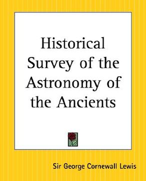 portada historical survey of the astronomy of the ancients (en Inglés)
