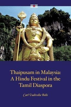 portada Thaipusam in Malaysia: A Hindu Festival in the Tamil Diaspora