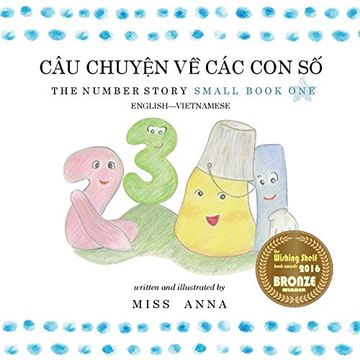 portada The Number Story 1 câu ChuyỆN về các con số: Small Book one English-Vietnamese (in Vietnamita)