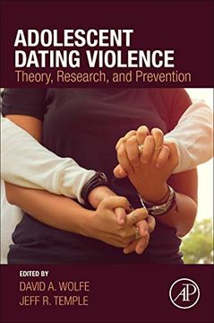 portada Adolescent Dating Violence: Theory, Research, and Prevention (en Inglés)