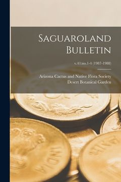 portada Saguaroland Bulletin; v.41: no.1-4 (1987-1988) (in English)