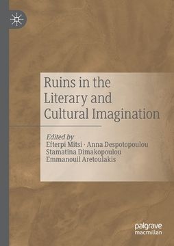 portada Ruins in the Literary and Cultural Imagination