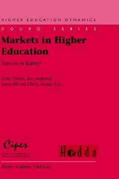 portada markets in higher education: rhetoric or reality? (en Inglés)