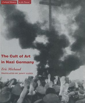 portada The Cult of art in Nazi Germany (in English)