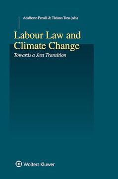 portada Labour Law and Climate Change: Towards a Just Transition (en Inglés)