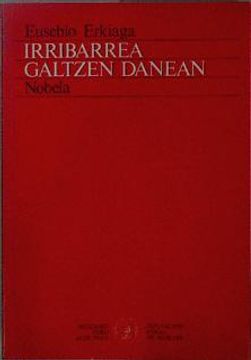 portada Iribarren Galtzen Danean ( Elebarria ) (in Basque)