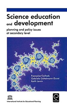 portada Science Education and Development: Planning and Policy Issues at Secondary Level (en Inglés)