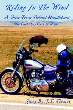 portada riding in the wind: a view from behind handlebars (en Inglés)