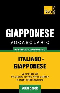 portada Vocabolario Italiano-Giapponese per studio autodidattico - 7000 parole