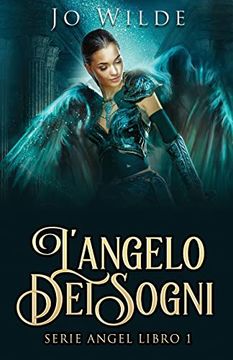 portada L'Angelo dei Sogni (1) (Serie Angel) (in Italian)