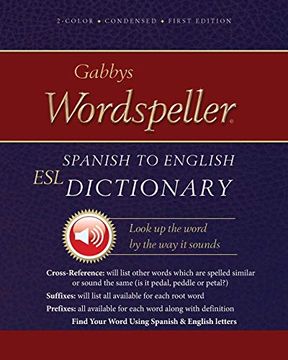 portada Gabbys Wordspeller Esl: Spanish to English Dictionary (en Inglés)