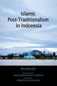 portada Islamic Post-Traditionalism in Indonesia (in English)