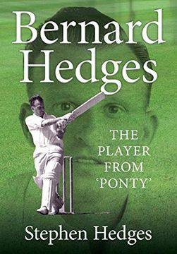 portada Bernard Hedges: The Player From 'ponty' (Cricket in Wales) (en Inglés)