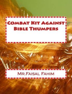 portada Combat Kit Against Bible Thumpers (en Inglés)