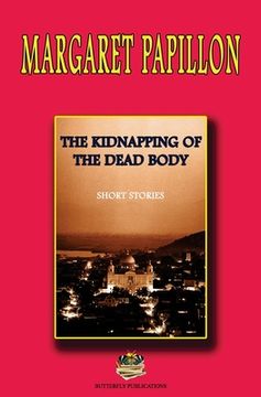 portada The Kidnapping of the dead body (in English)