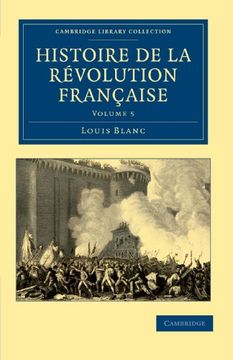 portada Histoire de la Révolution Française 12 Volume Set: Histoire de la Revolution Francaise - Volume 5 (Cambridge Library Collection - European History) (in French)