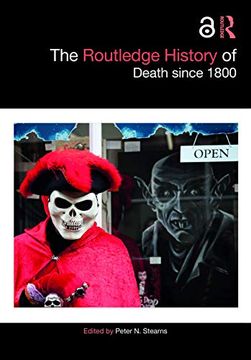 portada The Routledge History of Death Since 1800 (Routledge Histories) (in English)