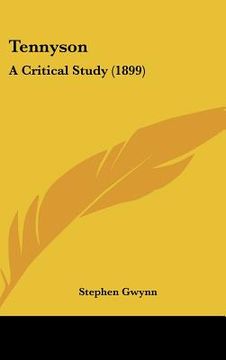 portada tennyson: a critical study (1899) (in English)