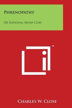 portada Phrenopathy: Or Rational Mind Cure (en Inglés)