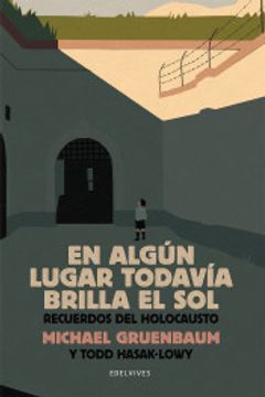 portada En Algún Lugar Todavía Brilla El Sol (in Spanish)