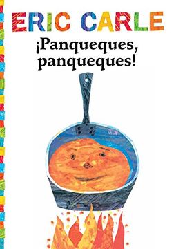 portada Spa-Panqueques Panqueques (Pan (World of Eric Carle) (in Spanish)